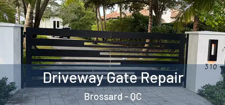  Driveway Gate Repair Brossard - QC